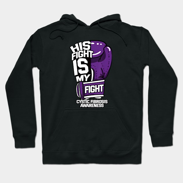 His Fight Is My Fight Cystic Fibrosis Awareness Purple Hoodie by JazlynShyann